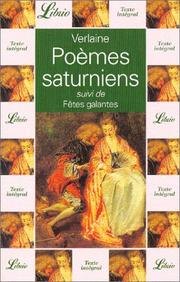 Cover of: Poemes saturniens suivi de fetes galantes