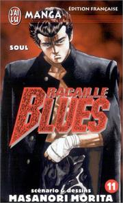 Cover of: Racaille Blues, tome 11 : Soul