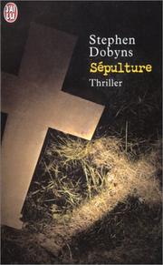 Cover of: Sépulture by Stephen Dobyns, Julien Deleuze