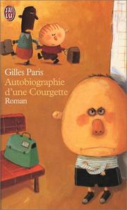 Cover of: Autobiographie d'une courgette