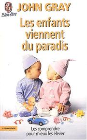 Cover of: Les enfants viennent du paradis