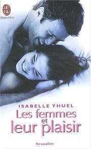 Les femmes et leur plaisir by Isabelle Yhuel