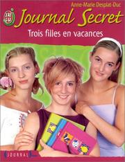 Cover of: Journal secret, numéro 7 : Trois filles en vacances
