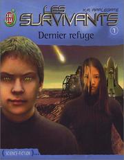 Cover of: Les Survivants, tome 1  by Katherine Applegate, Julie Guinard