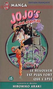 Cover of: Jojo's bizarre adventure, tome 15  by Hirohiko Araki
