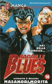 Cover of: Racaille Blues, tome 16 : Ah ! Belle jeunesseÂ