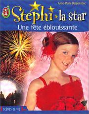 Cover of: Stephi la star, tome 6 : Une fête éblouissante