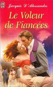 Cover of: Le Voleur de fiancées by Jacquie D'Alessandro, Perrine Dulac