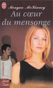 Cover of: Au coeur du mensonge