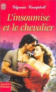 Cover of: L'Insoumise et le Chevalier