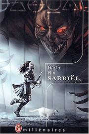 Cover of: Sabriël by Garth Nix, Frédérique Le Boucher