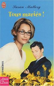Cover of: Tous mariés !