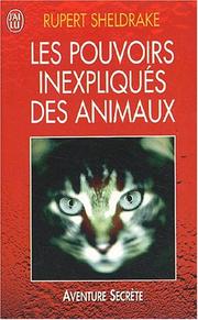 Cover of: Les Pouvoirs inexpliqués des animaux