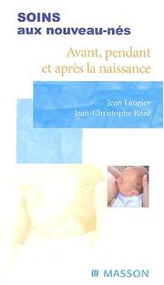 Soins aux nouveau-nés by Laugier, Rozé