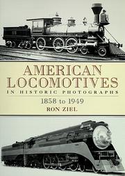 Cover of: American locomotives in historic photographs by Ron Ziel
