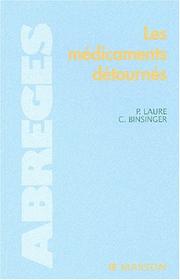 Cover of: Les médicaments détournés by 