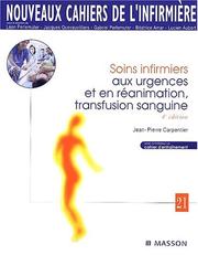 Cover of: NCI 21 : Soins infirmiers aux urgences et en réanimation, transfusion sanguine, 4e édition