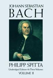 Johann Sebastian Bach by Philipp Spitta