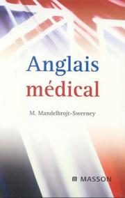 Cover of: Anglais medical by Mandelbrojt-Sweeney