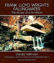 Cover of: Frank Lloyd Wright's Fallingwater by Donald Hoffmann