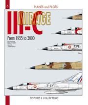 Cover of: MIRAGE III (NEW EDITION): From 1955 - 2000 (Planes and Pilots 6)