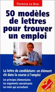 Cover of: 50 modèles de lettres pour trouver un emploi