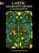 Cover of: Celtic Stained Glass Coloring Book