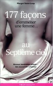 Cover of: 177 façons d'emmener une femme... au Septième ciel