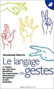 Cover of: Le langage des gestes by d. Morris, d. Morris