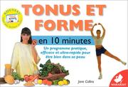 Cover of: Tonus et forme en 10 minutes