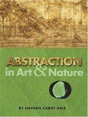 Cover of: Abstraction in art and nature by Nathan Cabot Hale