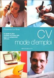Cover of: CV mode d'emploi