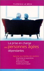 Cover of: La prise en charge des personnes âgées dépendantes by Florence Le Bras