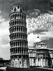 Cover of: Photo archive of famous places of the world by Donald M. Witte