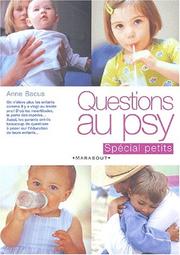 Cover of: Questions au psy (spécial petits)