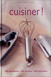 Cover of: Cuisiner ! by Kim Rowney, Lulu Grimes, Kay Halsey