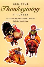 Cover of: Old-Time Thanksgiving Stickers: 16 Pressure-Sensitive Designs