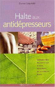 Cover of: Halte aux antidépresseurs !