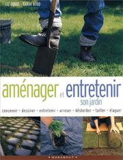 Cover of: Aménager et entretenir son jardin