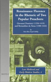 Cover of: Renaissance Florence in the Rhetoric of Two Popular Preachers: Giovanni Dominici, 1356-1419 and Bernardino Da Siena 1380-1444 (Late Medieval and Early Modern Studies, 4)