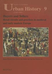 Cover of: Buyers & Sellers: Retail Circuits and Practices in Mediaeval and Early Modern Europe (Studies in European Urban History (1100-1800))