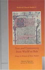 Cover of: Text and Controversy from Wyclif to Bale: Essays in Honour of Anne Hudson (Medieval Church Studies)