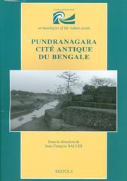 Pundranagara, Cite Antique Du Bengale. Fouilles De Mahasthan by Jean-François Salles