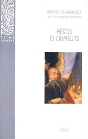 Cover of: Héros et orateurs by Marc Fumaroli