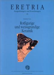 Cover of: Rotfigurige Und Weissgrundige Keramik by Kristine Gex