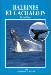 Cover of: Baleines Et Cachalots by Jean-Pierre Sylvestre