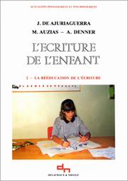 Cover of: Ecriture de l'enfant, tome 2 by Ajuriaguerra (de)/au