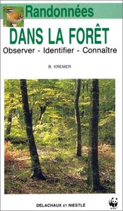 Cover of: Randonnées dans la forêt by Bruno P. Kremer