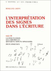 Cover of: L'interprétation des signes dans l'écriture, tome 3