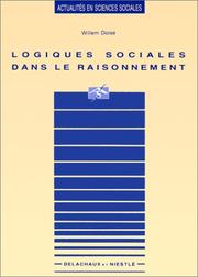 Cover of: Logiques sociales dans le raisonnement